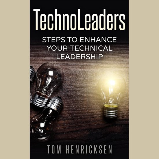 TechnoLeaders: Steps to Enhance Your Technical Leadership - cover