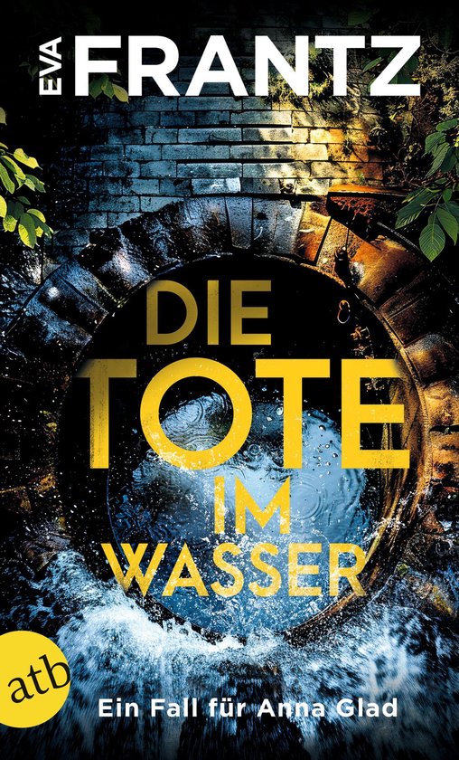 Anna Glad ermittelt 3 - Die Tote im Wasser - cover