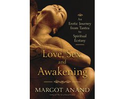 Love, Sex, and Awakening