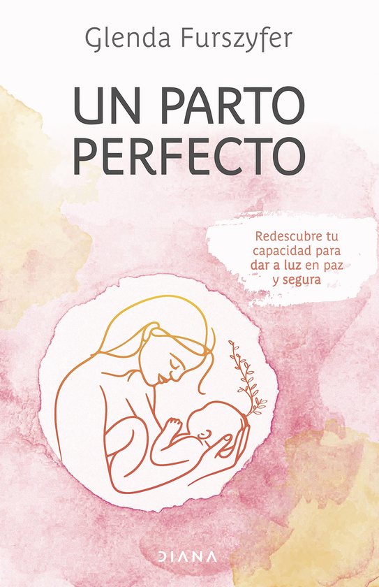 Un parto perfecto - cover
