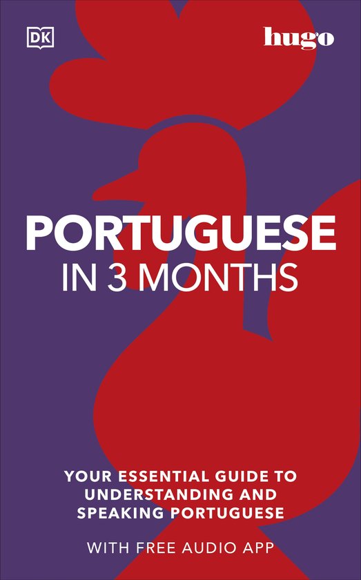 DK Hugo in 3 Months Language Learning Courses- Portuguese in 3 Months with Free Audio App