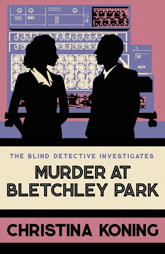 Blind Detective 8 - Murder at Bletchley Park - cover