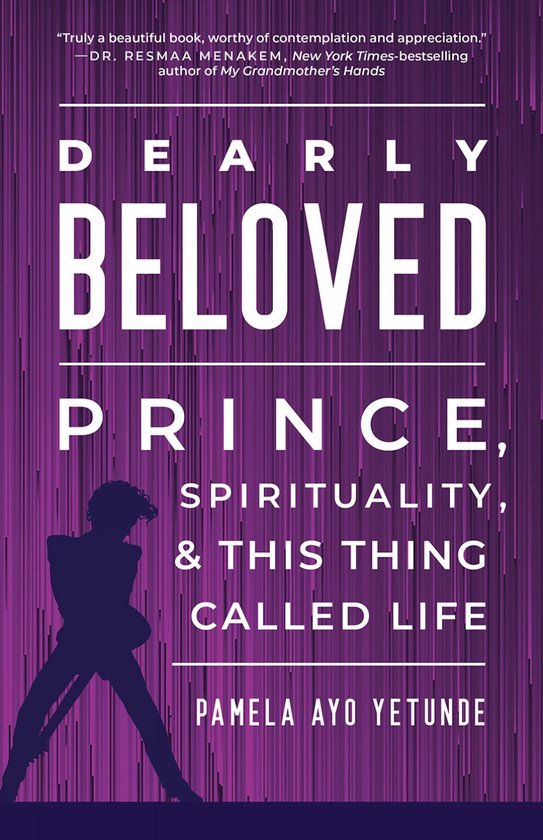 Boek 'Dearly Beloved Prince, Spirituality, & This Thing Called Life' door Pamela Ayo Yetunde, met een paarse, gestreepte achtergrond.