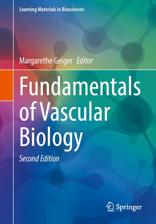 Learning Materials in Biosciences- Fundamentals of Vascular Biology