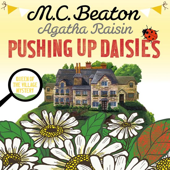 Agatha Raisin: Pushing up Daisies - cover