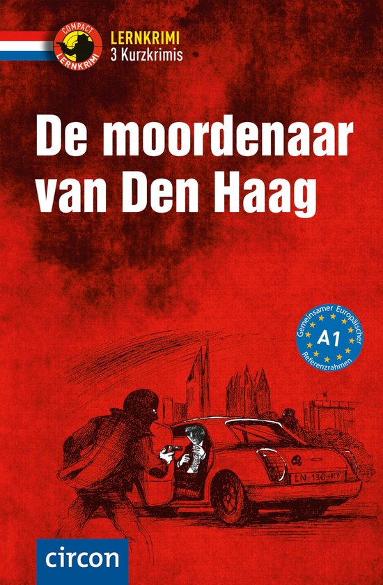 De moordenaar van Den Haag