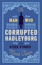 Man That Corrupted Hadleyburg