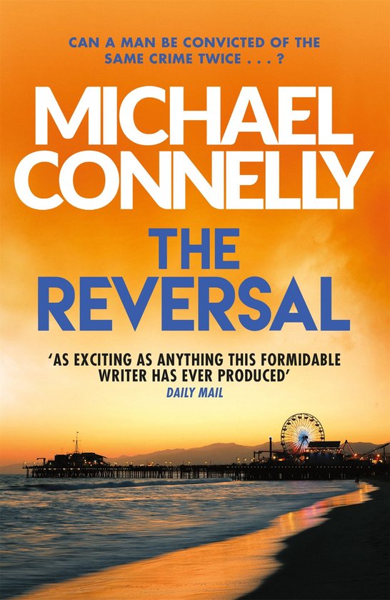 Mickey Haller Series 3 - The Reversal - cover