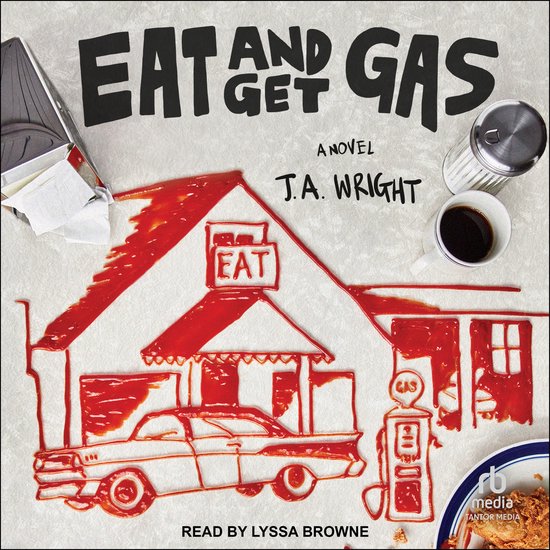 Eat and Get Gas - cover