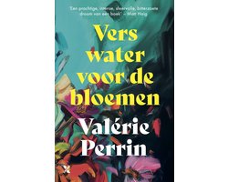 Omslag van Vers water voor de bloemen