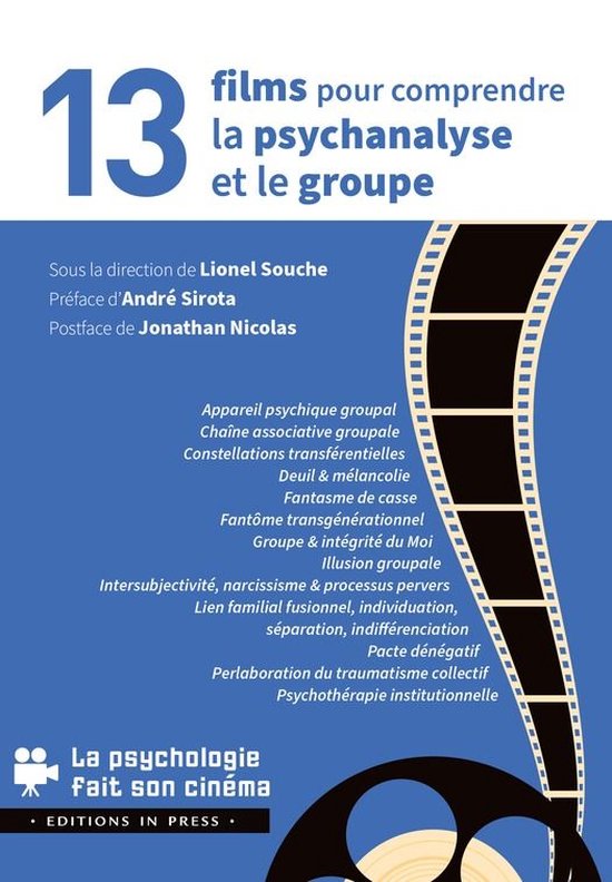 La psychologie fait son cinéma - 13 films pour comprendre l ... - cover