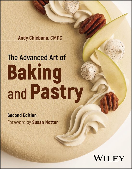 The Advanced Art of Baking and Pastry - cover