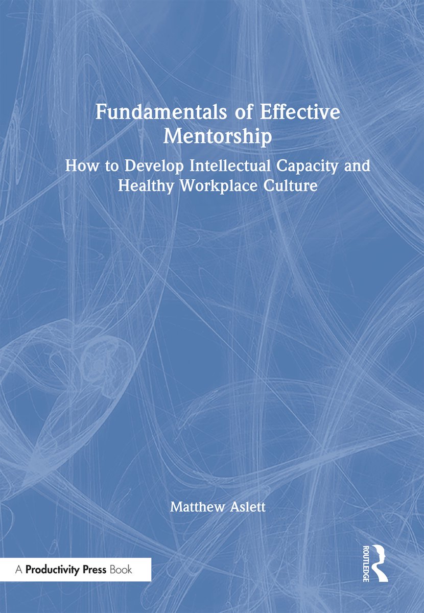 Fundamentals Of Effective Mentorship van Matthew Aslett