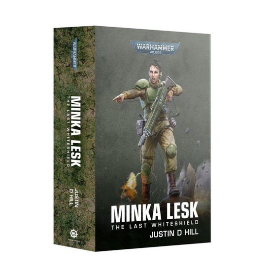 Warhammer 40,000- Minka Lesk: The Last Whiteshield - cover