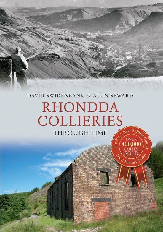 Through Time - Rhondda Collieries Through Time - cover