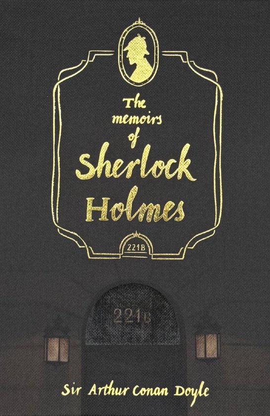 De omslag van 'The memoirs of Sherlock Holmes' door Sir Arthur Conan Doyle. Goudkleurige letters en een silhouet van Sherlock Holmes op een zwarte achtergrond.