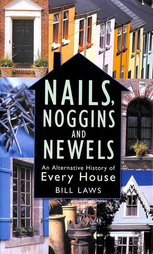 Nails, Noggins And Newels - cover