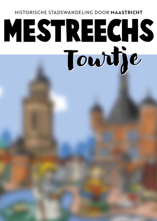 Stourtje - Mestreechs Tourtje - cover