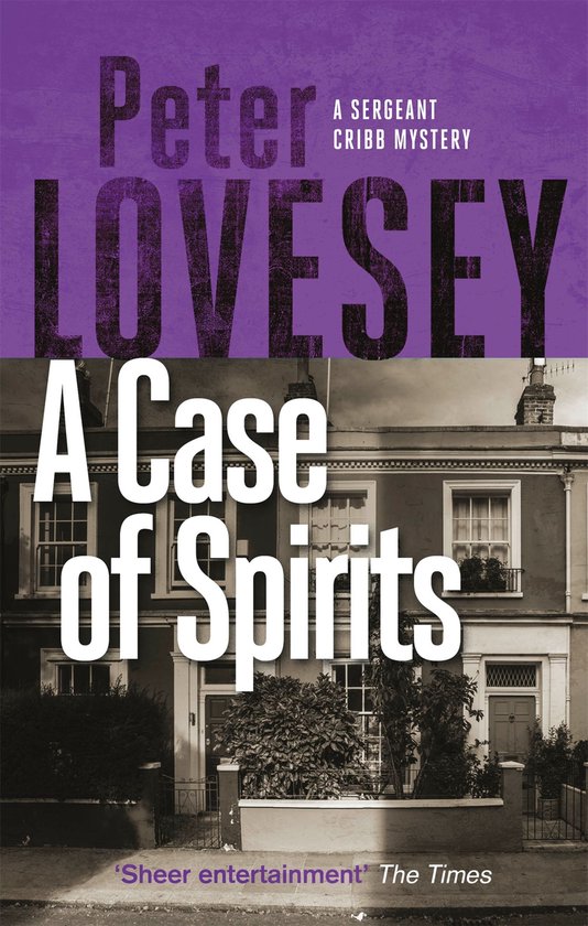 Sergeant Cribb 6 - A Case of Spirits - cover