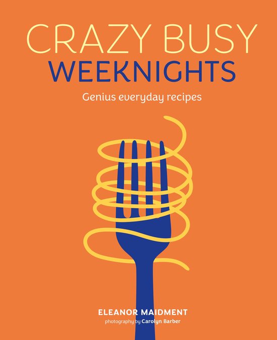Crazy Busy Weeknights - cover