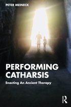 Performing Catharsis