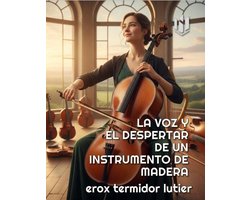 La Voz y el Despertar de un Instrumento de Madera