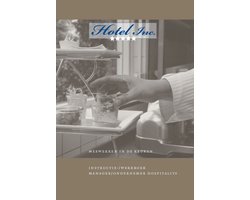 Hotel Inc. Meewerken in de keuken Instructie/werkboek
