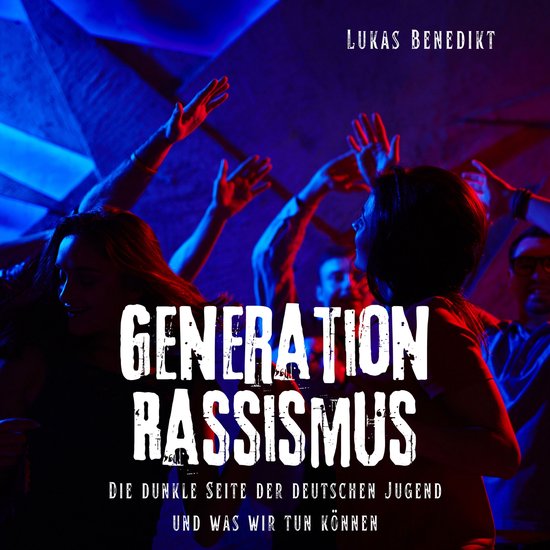 Generation Rassismus - cover