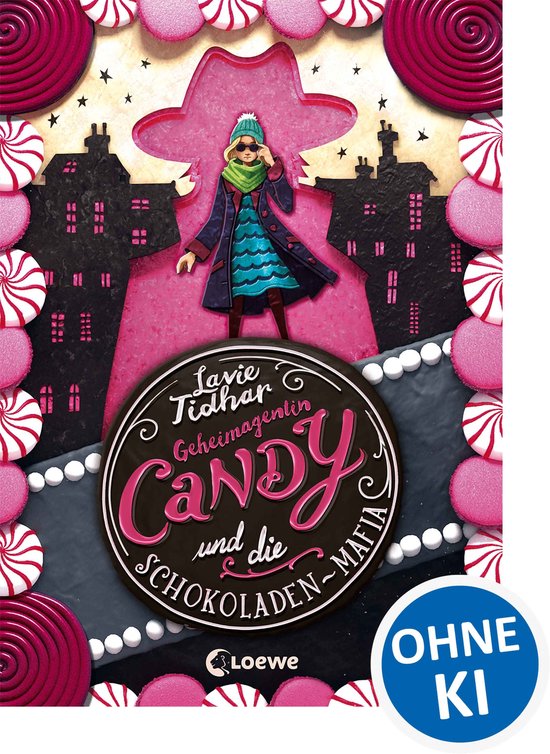 Boekomslag van 'Geheimagentin Candy en die Schokoladen-Mafia', met een vrouw in een trenchcoat, omringd door snoep.