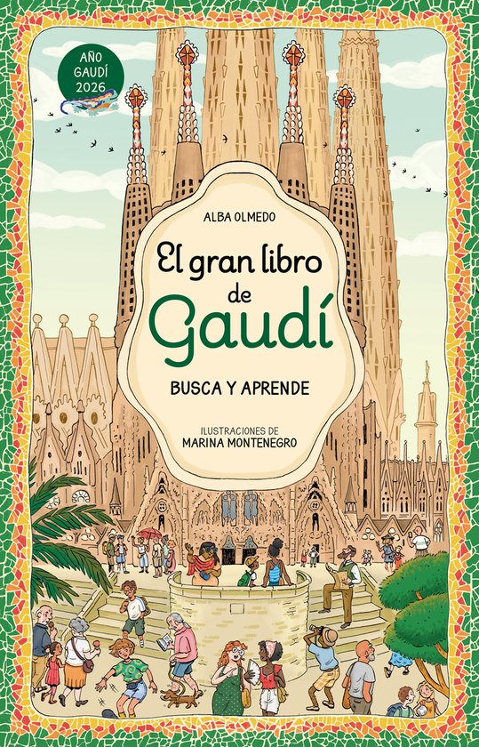 El gran libro de Gaudí. Busca y aprende - cover