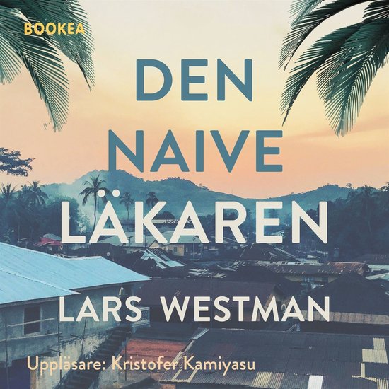 Den naive läkaren - cover