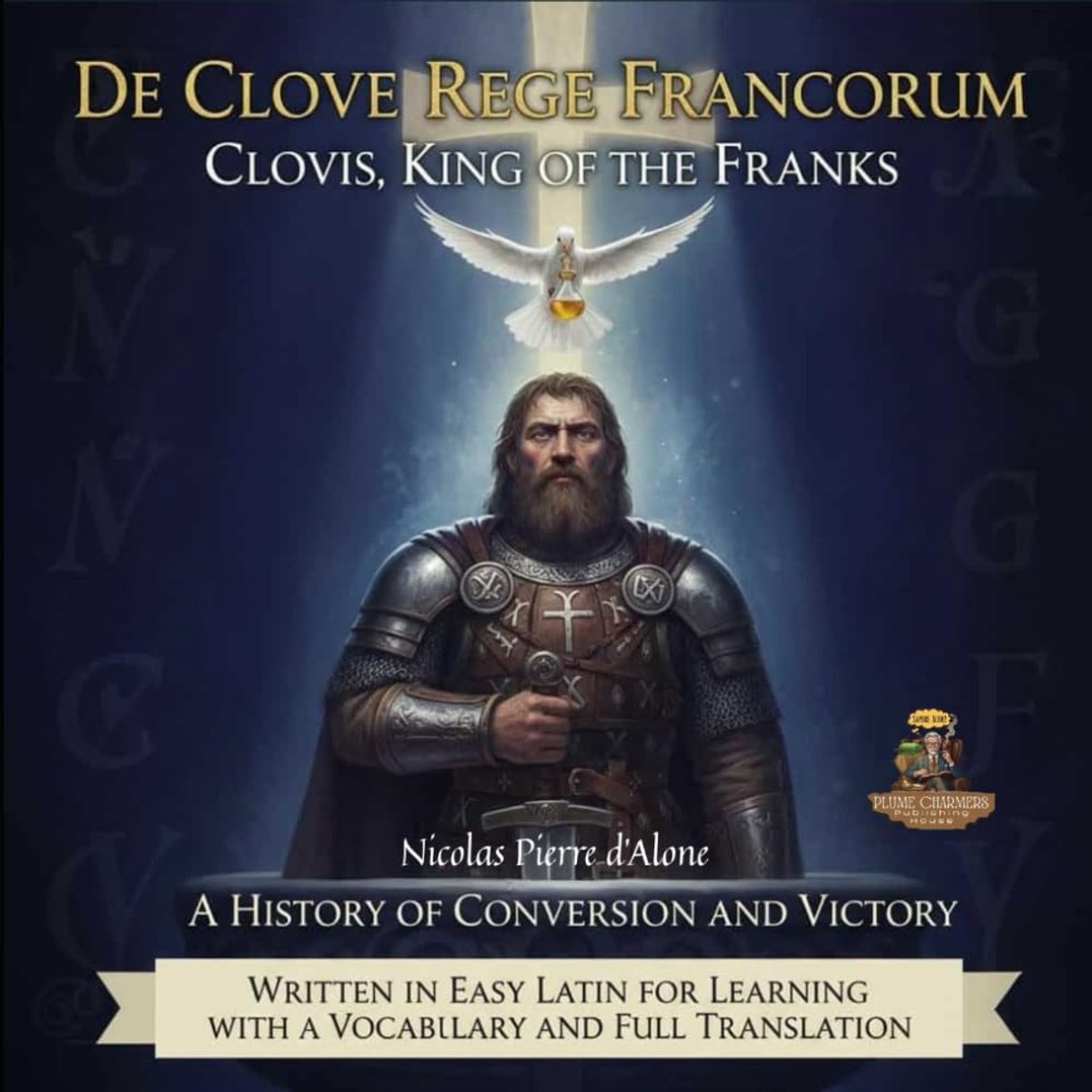 Geschiedenis van Clovis - Boek Latijn - Taal Leren - Makkelijk Latijn - 150 Pagina's