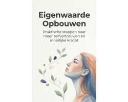 Eigenwaarde Opbouwen