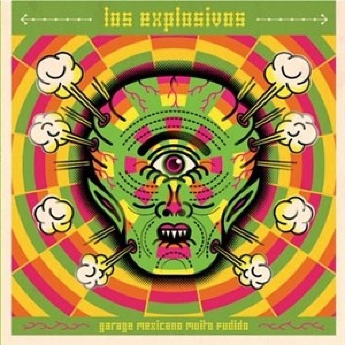 Los Explosivos - Garage Mexican Muito Fudido (LP)