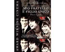 Mio Fratello E Figlio Unico