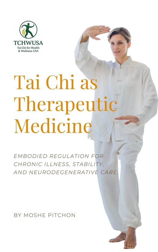 Tai Chi as Therapeutic Medicine - cover