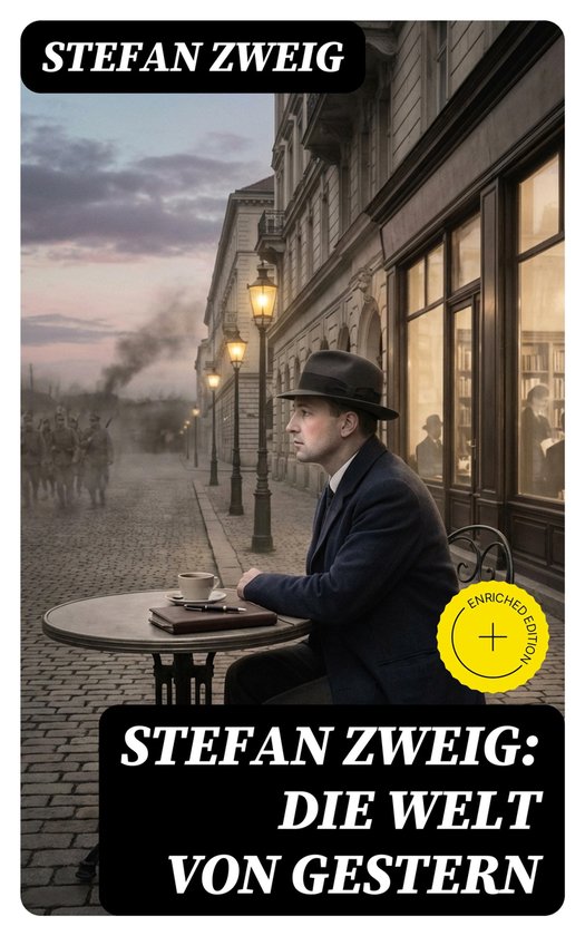 Stefan Zweig: Die Welt von Gestern - cover