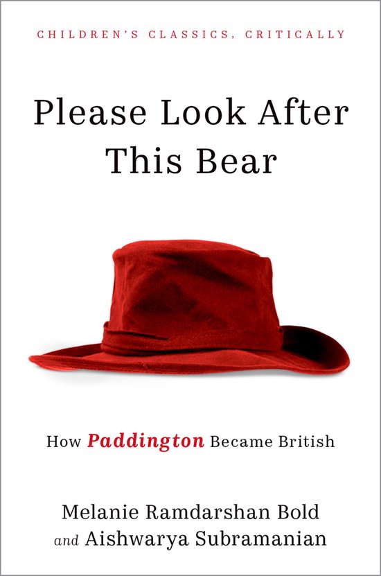 Children's Classics Critically- Please Look After This Bear