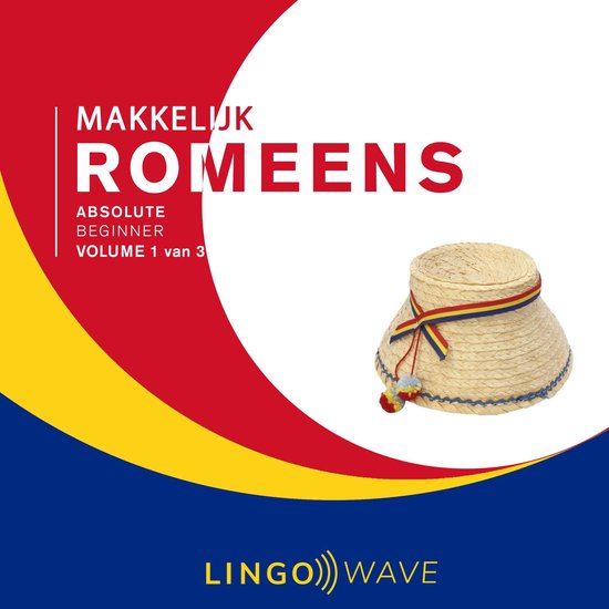 Makkelijk Romeens - Absolute beginner - Volume 1 van 3 - cover