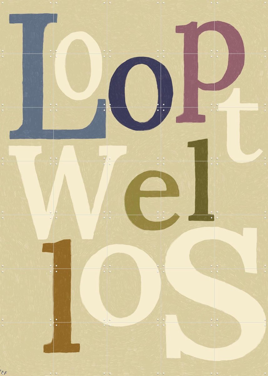 IXXI Loopt Wel Los, Anouk van Cleef - 100 x 140 cm - Gratis ophangtool - Grote wanddecoratie en posters - Illustraties, Typografie, Minimalisme