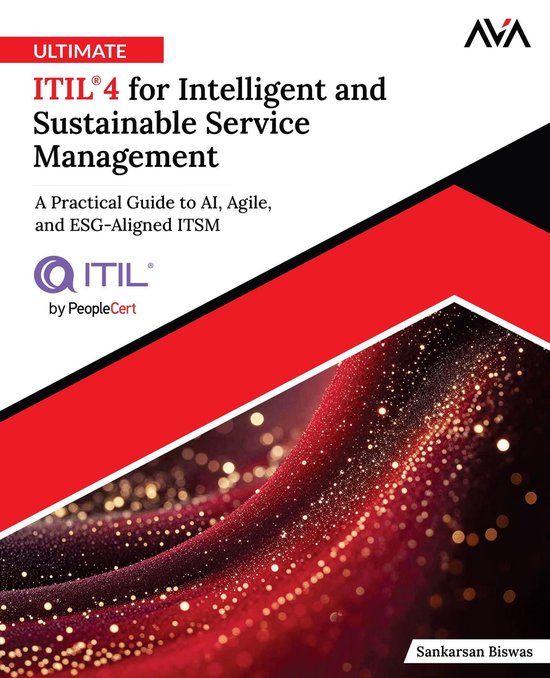 Ultimate ITIL® 4 for Intelligent and Sustainable Service Ma ... - cover