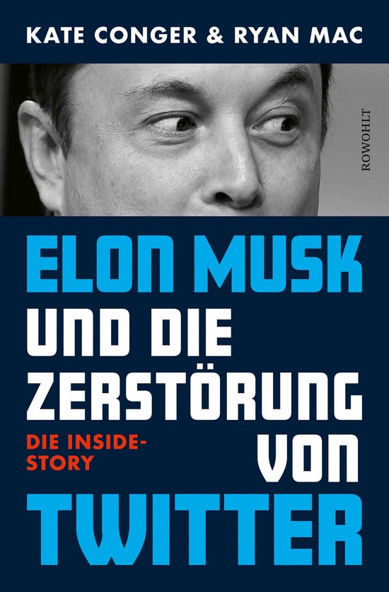 Elon Musk und die Zerstörung von Twitter - cover