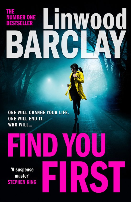 Een vrouw in een gele regenjas rent over een mistige weg. Titel: FIND YOU FIRST, Linwood Barclay.