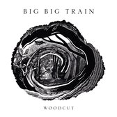 Big Big Train - Woodcut (CD)