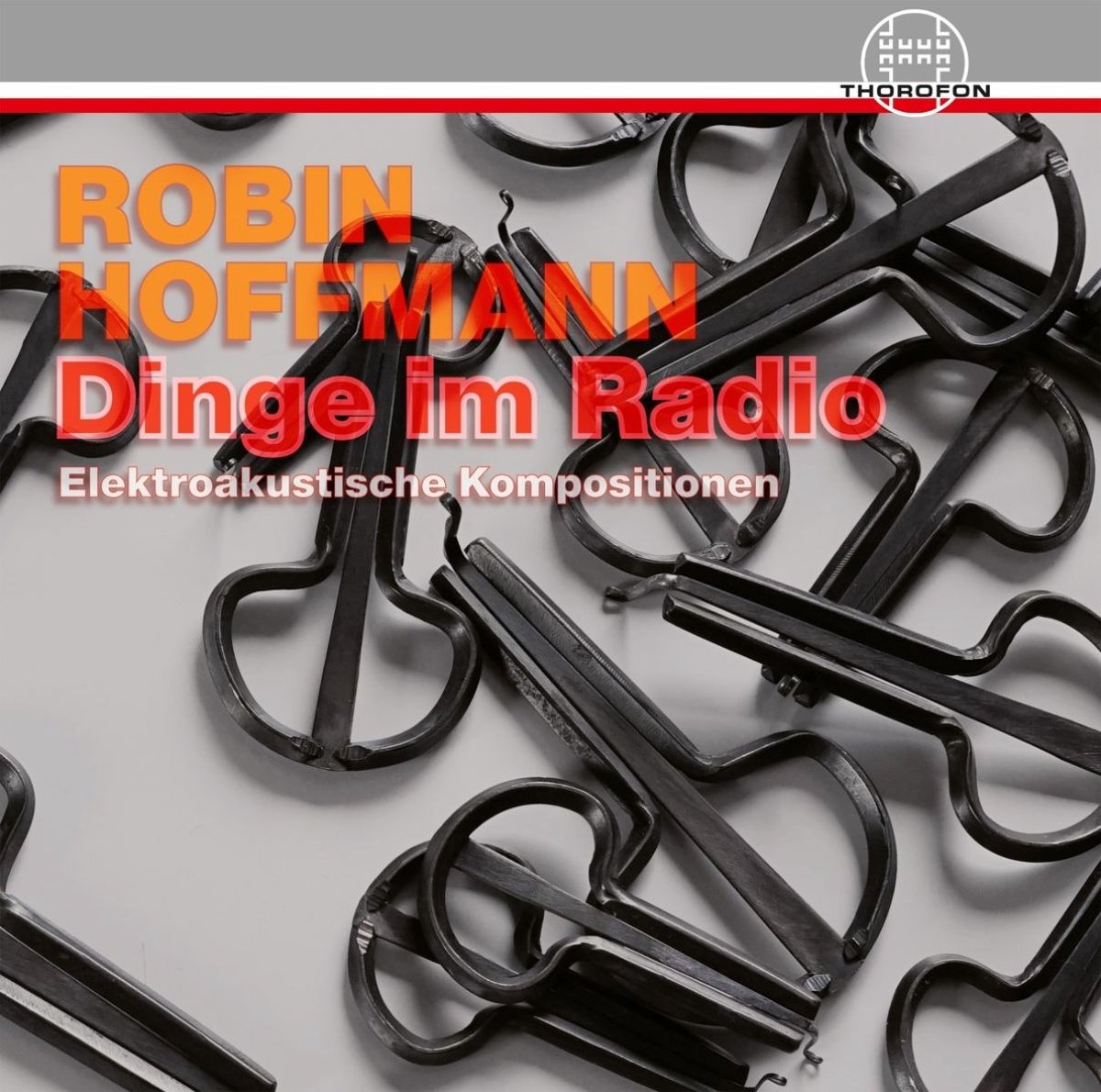 Dinge Im Radio Elektroakustische Kompositionen