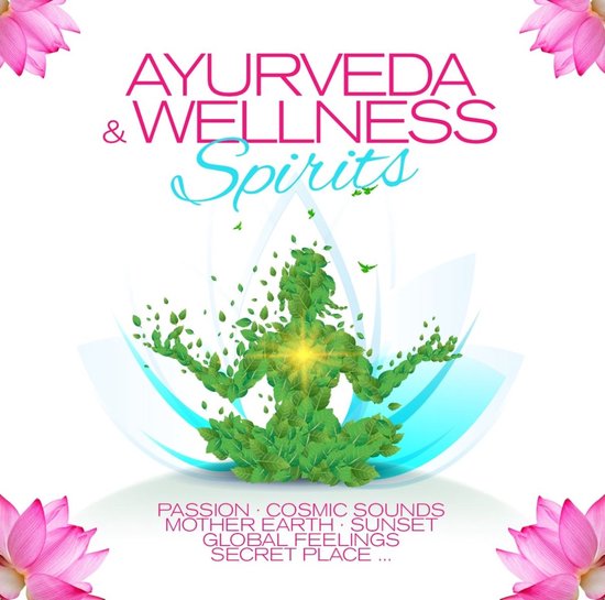 Various Artists - Ayurveda & Wellness Spirits