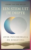 Boek "Een stem uit de diepte" van André van der Braak, over psychedelica en zingeving. Cover met maan-achtige cirkel en landschap.