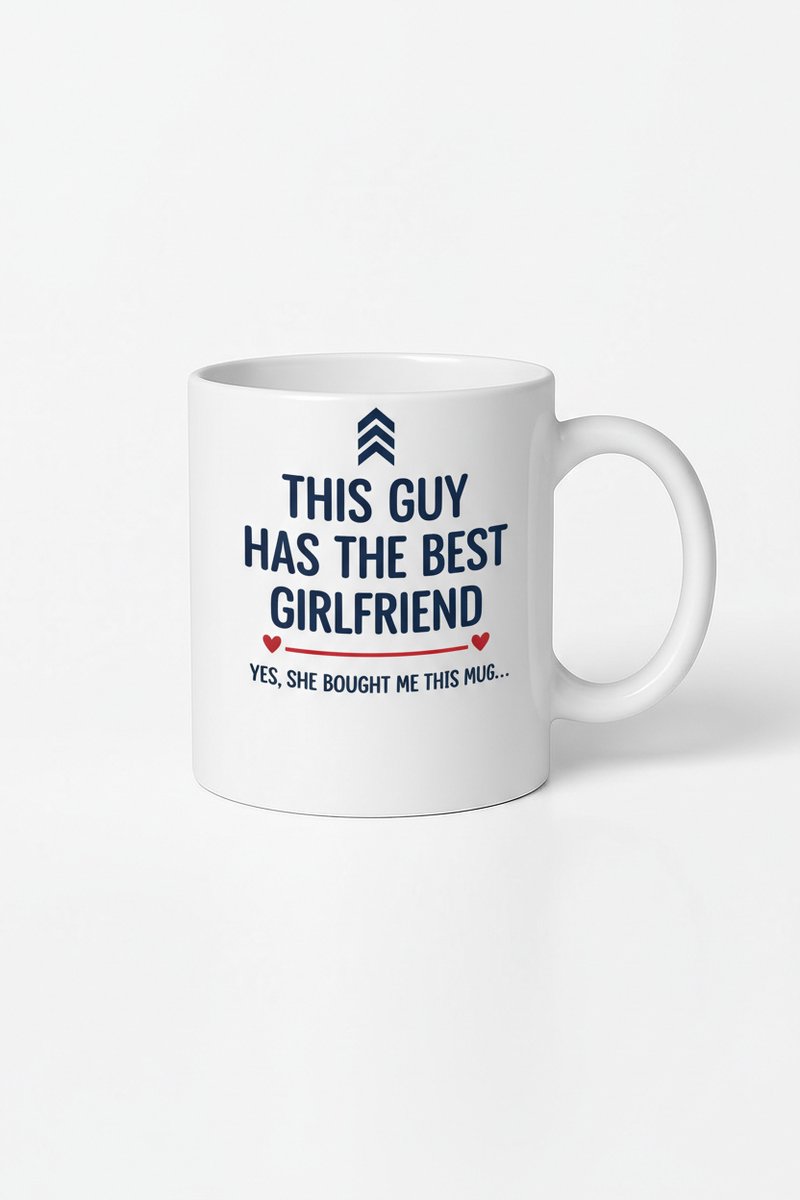 Mok "This Guy Has The Best Girlfriend" - Grappig Cadeau Van Vriendin Voor Hem