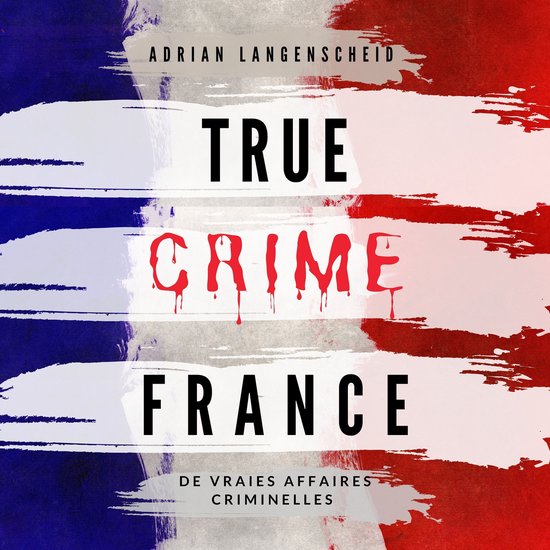 True Crime France - cover
