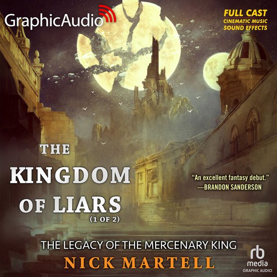 The Kingdom of Liars (1 of 2) [Dramatized Adaptation] - cover
